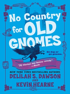 cover image of No Country for Old Gnomes